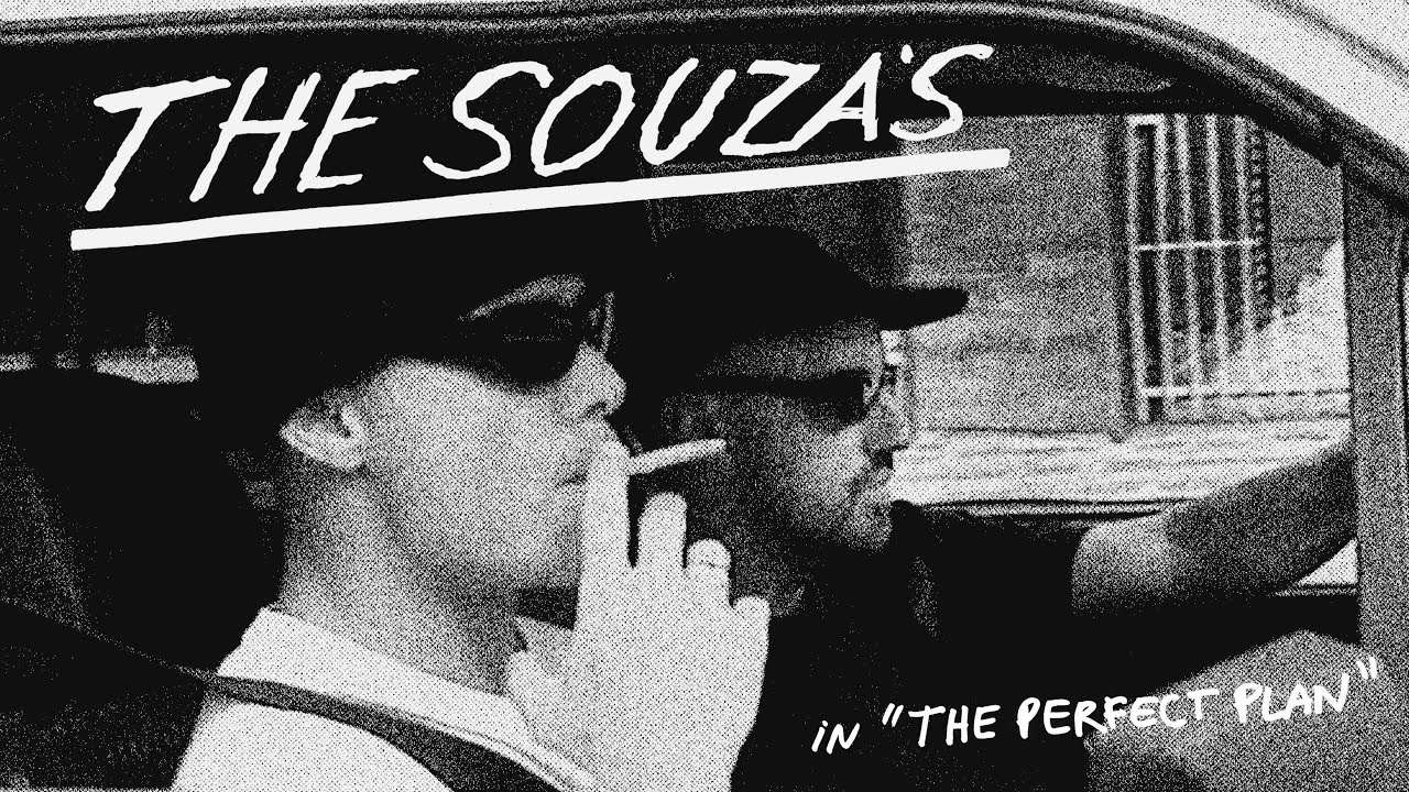 THE SOUZA’S IN ” THE PERFECT PLAN ”