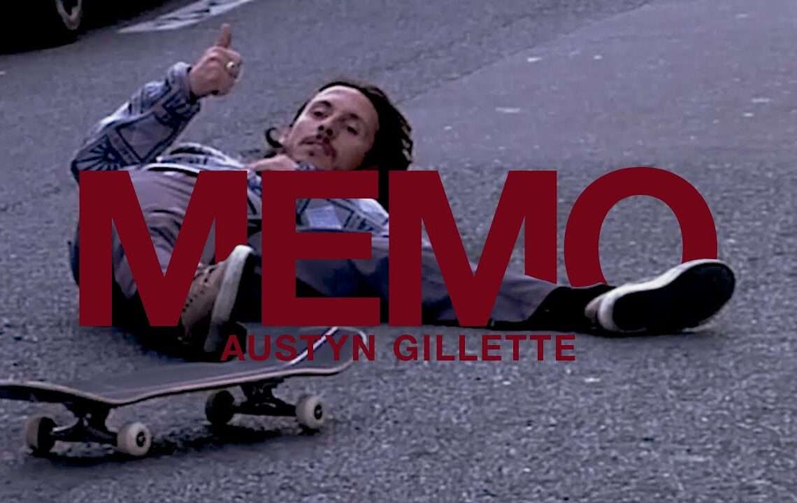 RASSVET PRESENTS AUSTYN GILLETTE - MEMO