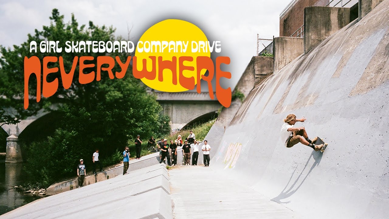 Neverywhere – A Girl skate tour