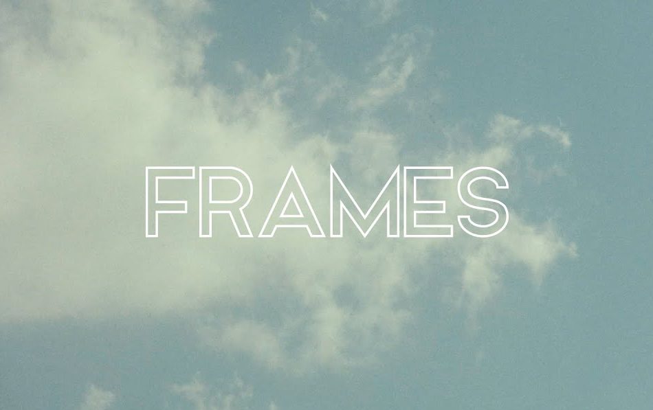 Frames – Clément Vidal Roussel
