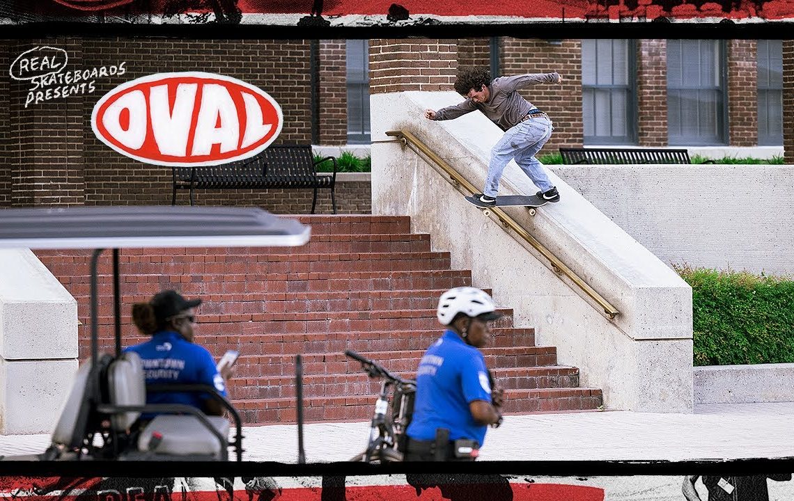 REAL Skateboards Presents OVAL