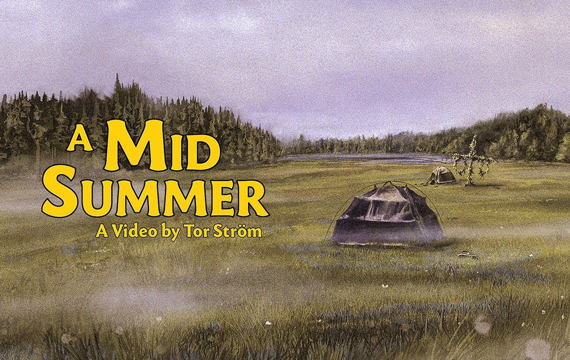 A MID SUMMER - TOR STRÖM