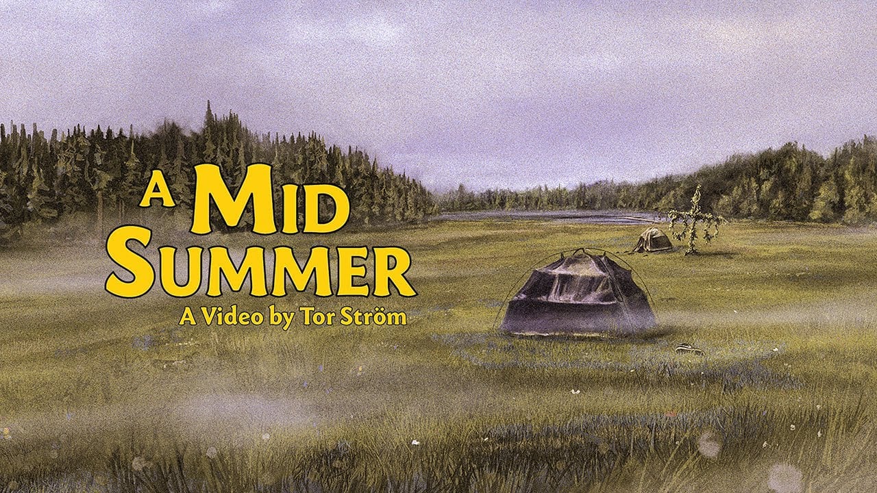 A MID SUMMER – TOR STRÖM